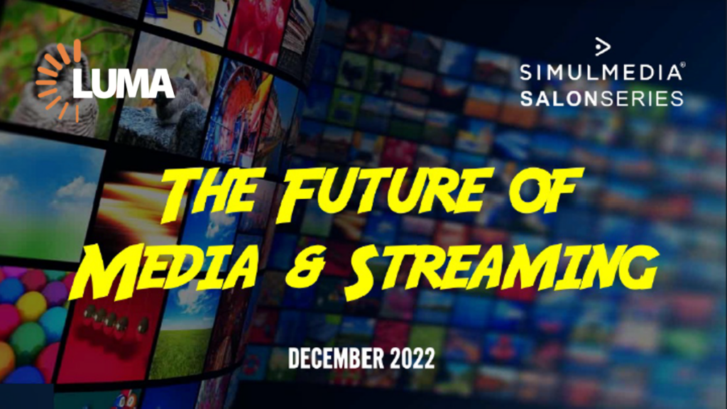 The Future of Media & Streaming