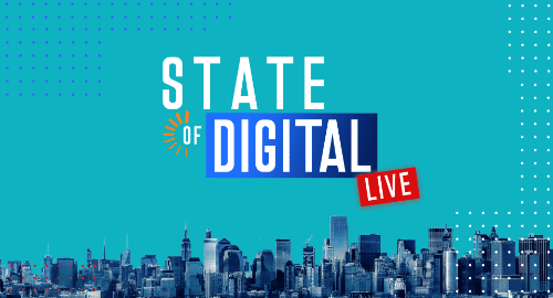 State of Digital Live