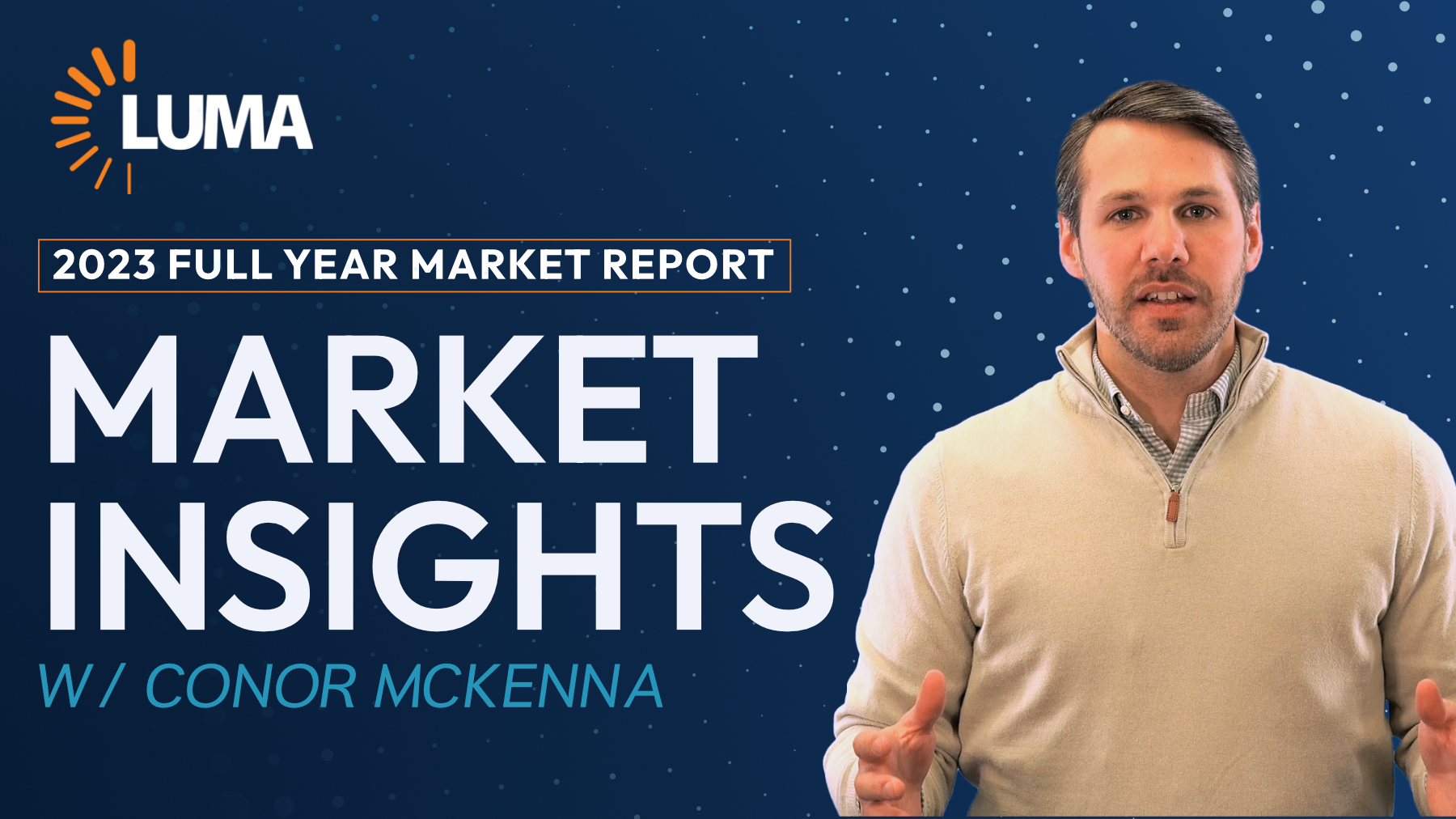 Market Insights w/ Conor McKenna