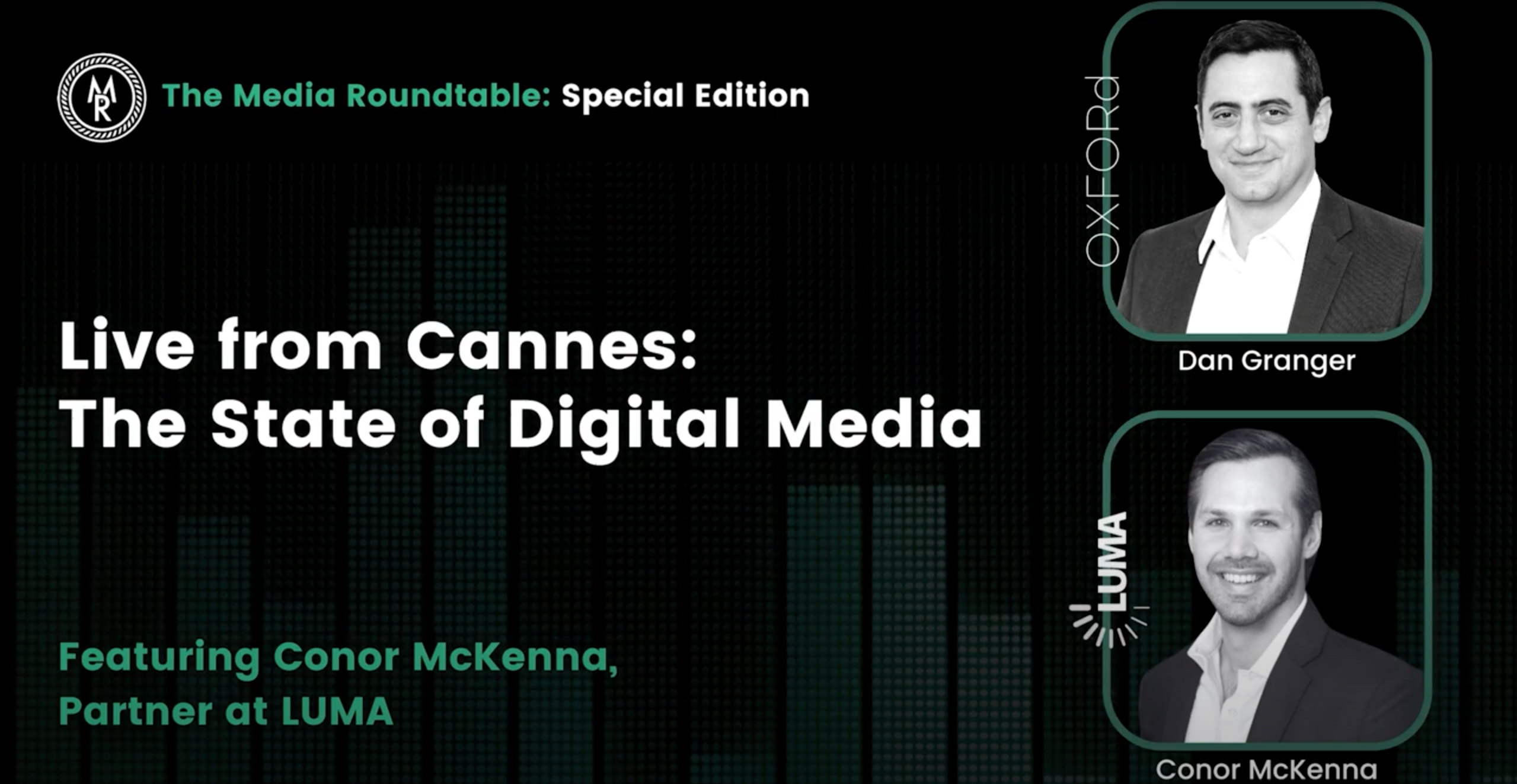 Oxford Road_The Media Roundtable w/ Conor McKenna